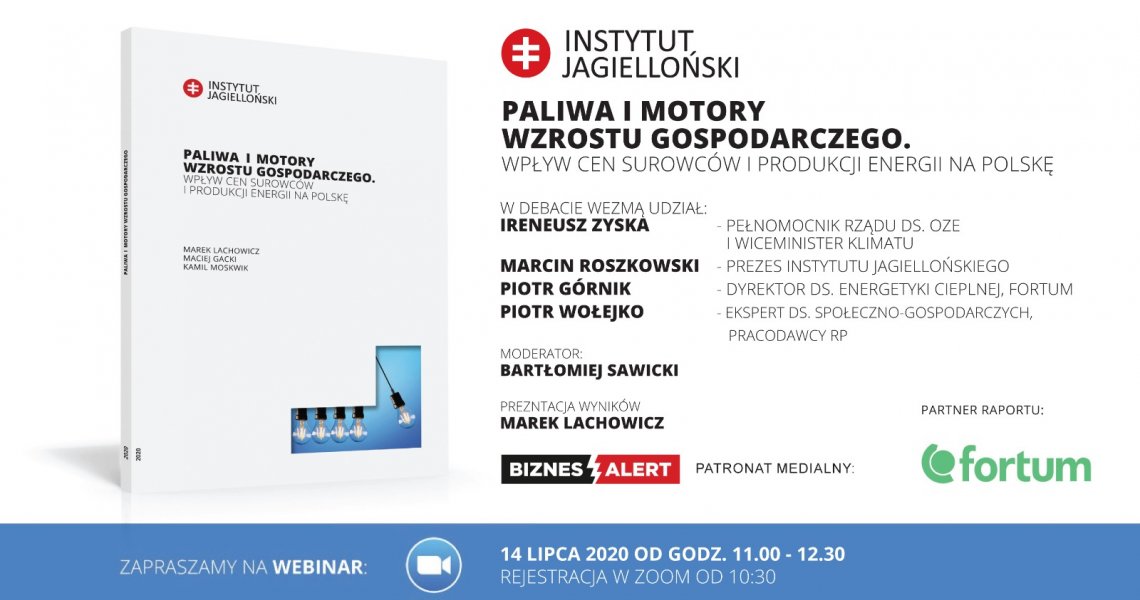 WEBINAR: Paliwa i Motory wzrostu gospodarczego. Wpływ cen surowców i produkcji energii na Polskę