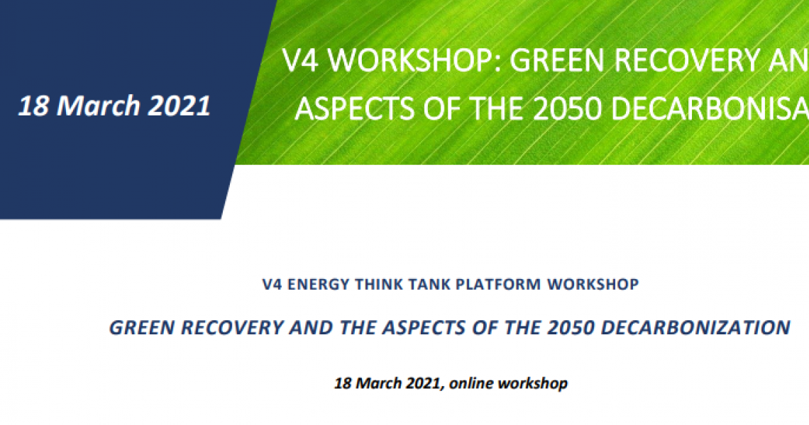 Warsztaty think tanków energetycznych z krajów V4 – Green recovery i aspekty dekarbonizacji do 2050 roku